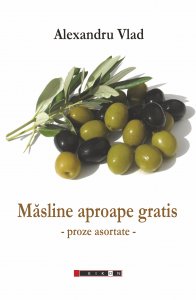 Măsline aproape gratis