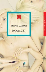 Paraclet, de Freddy Garbaci