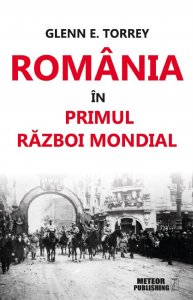 Romania in Primul Razboi Mondial Coperta 1