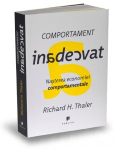 comportament-inadecvat-richard-thaler-editura-publica