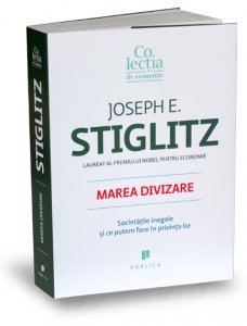 marea-divizare-joseph-stiglitz-colectia-de-economie-editura-publica