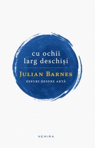 julian-barnes---cu-ochii-larg-deschisi---c1