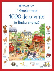 COVER 1-4 Primele Mele 1000 de Cuvinte in Limba Engleza.indd