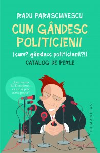 Cum gandesc politicienii