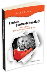 Einstein pentru debusolati