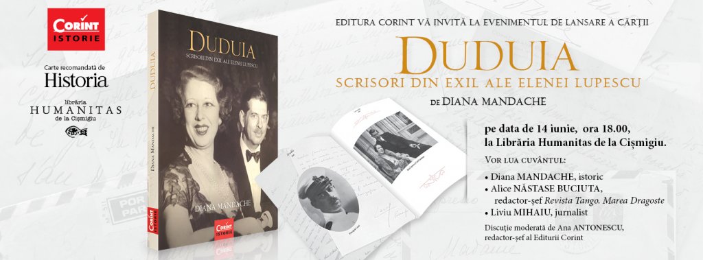 Invitatie eveniment de lansare Duduia. Scrisori din exil ale Elenei Lupescu de Diana Mandache