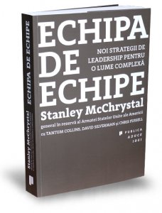 echipa-de-echipe-stanley-mcchrystal-tantum-collins-david-silverman-chris-fussell-editura-publica