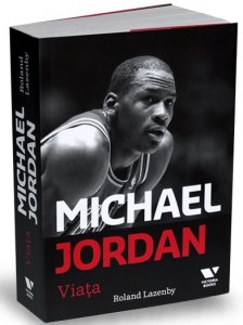 michael-jordan-viata-roland-lazenby-victoria-books