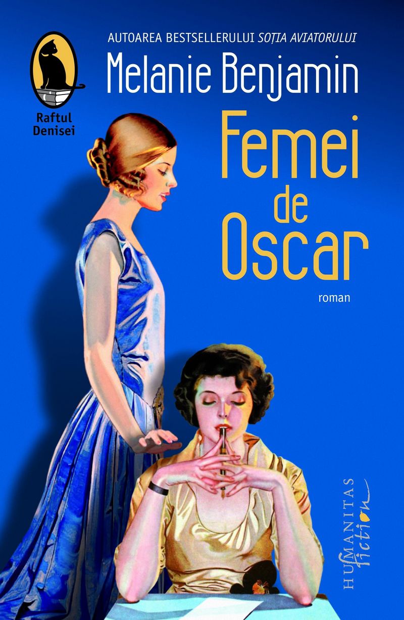 Lansare de carte: „Femei de Oscar“ de Melanie Benjamin