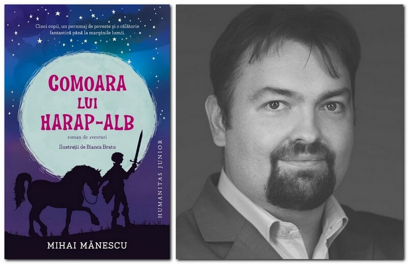 „Comoara lui Harap-Alb”, de Mihai Mănescu – un izvor nesecat de mister şi speranţă